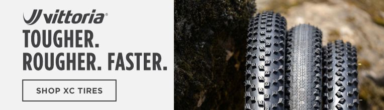 Vittoria Tougher. Rougher. Faster. Shop XC Tires at WesternBikeWorks